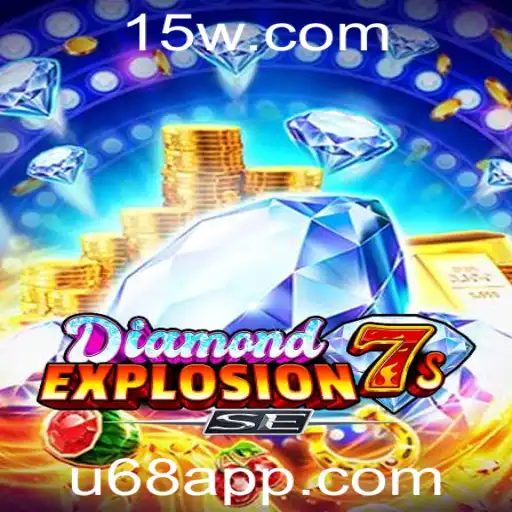 Explorando DiamondExplosion7sSE: O Jogo que Está Conquistando os Enthusiastas dos Cassinos Online